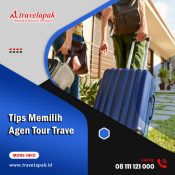tips memilih agen tour travel